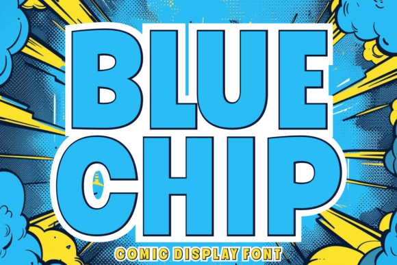 Blue Chip: A Playful Font for Every Occasion