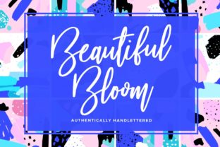 Exploring the Aesthetic and Utility of Beautiful Bloom: A Script Font for Modern Design