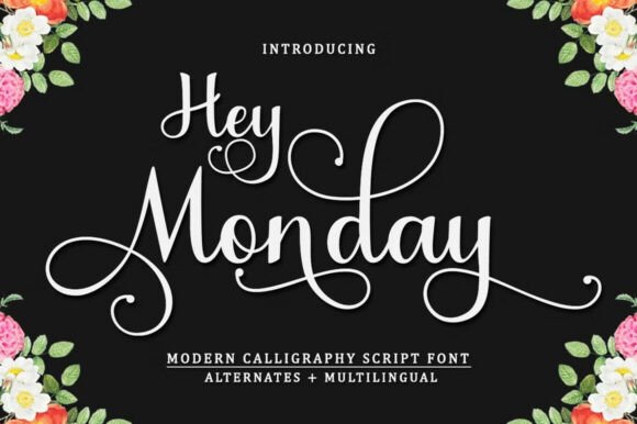 Hey Monday: A Versatile Handwritten Font for Creative Expression