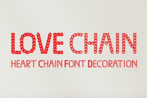 Love Chain Font: A Heartwarming Design for Every Project